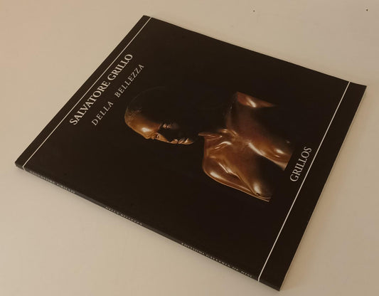 LT- SALVATORE GRILLO DELLA BELLEZZA GRILLOS CATALOGO OPERE GALLERIA NISI- XFS163