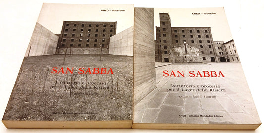 San Sabba 2 volumi Istruttoria processo Lager Riseria - Scalpelli - ANED- ZFS125