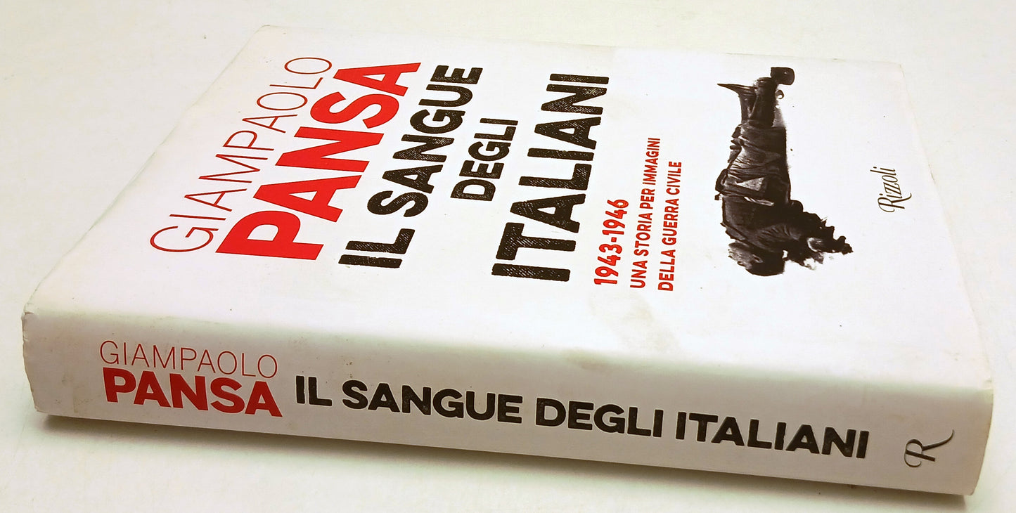 LS- IL SANGUE DEGLI ITALIANI 1943-1946- GIAMPAOLO PANSA- RIZZOLI- 2020-CS-YFS387