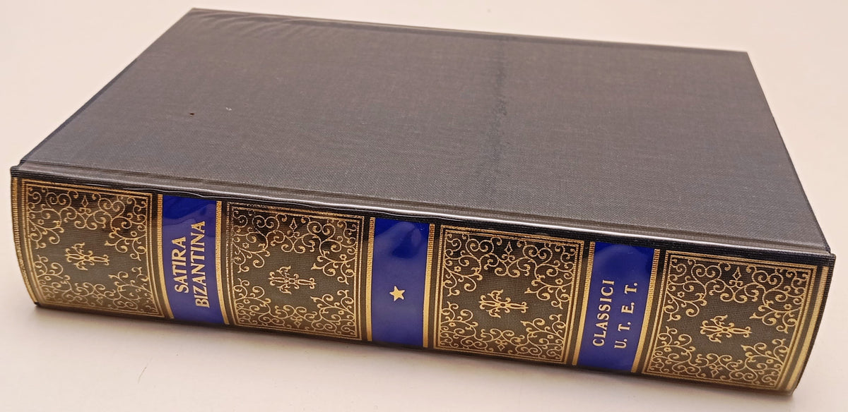 La satira bizantina dei secoli XI-XV - UTET Classici Greci - 1a ed. 1999 - XFS
