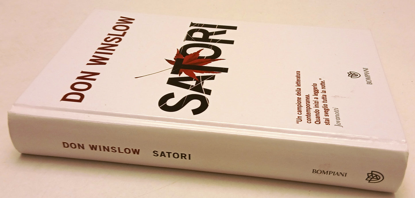 LN- SATORI - DON WINSLOW - BOMPIANI - PRIMA FILA - 1a ED. - 2016- C- ZFS43