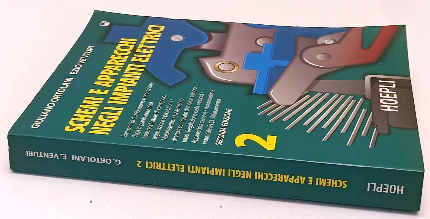 LZ- SCHEMI E APPARECCHI NEGLI IMPIANTI ELETTRICI 2 - ORTOLANI- HOEPLI- B- YFS746