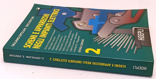 LZ- SCHEMI E APPARECCHI NEGLI IMPIANTI ELETTRICI 2 - ORTOLANI- HOEPLI- B- YFS746