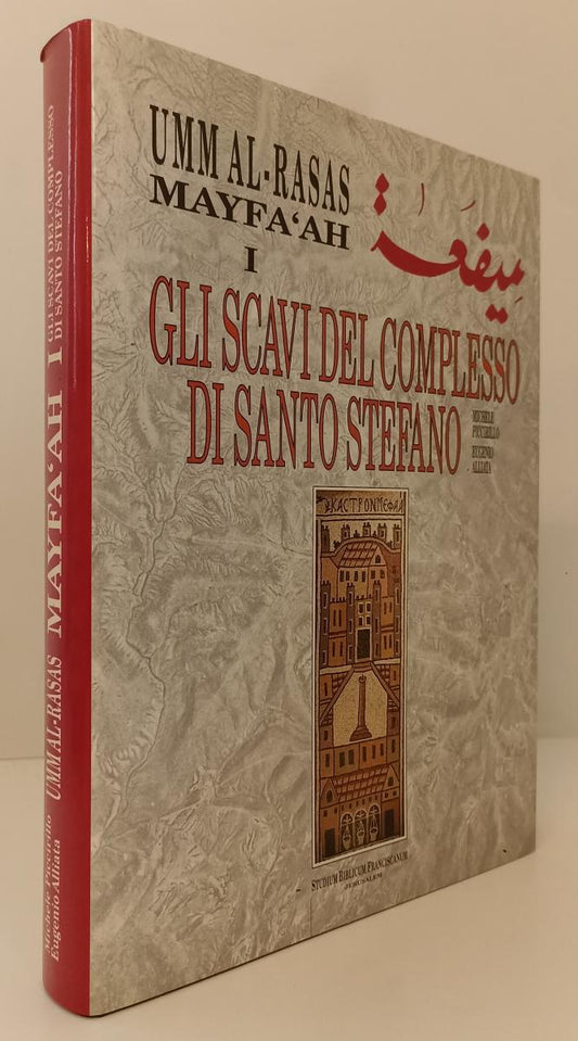 LT- UMM AL RASAS MAYFA'AH I GLI SCAVI DEL COMPLESSO DI SANTO STEFANO- CS- YFS281