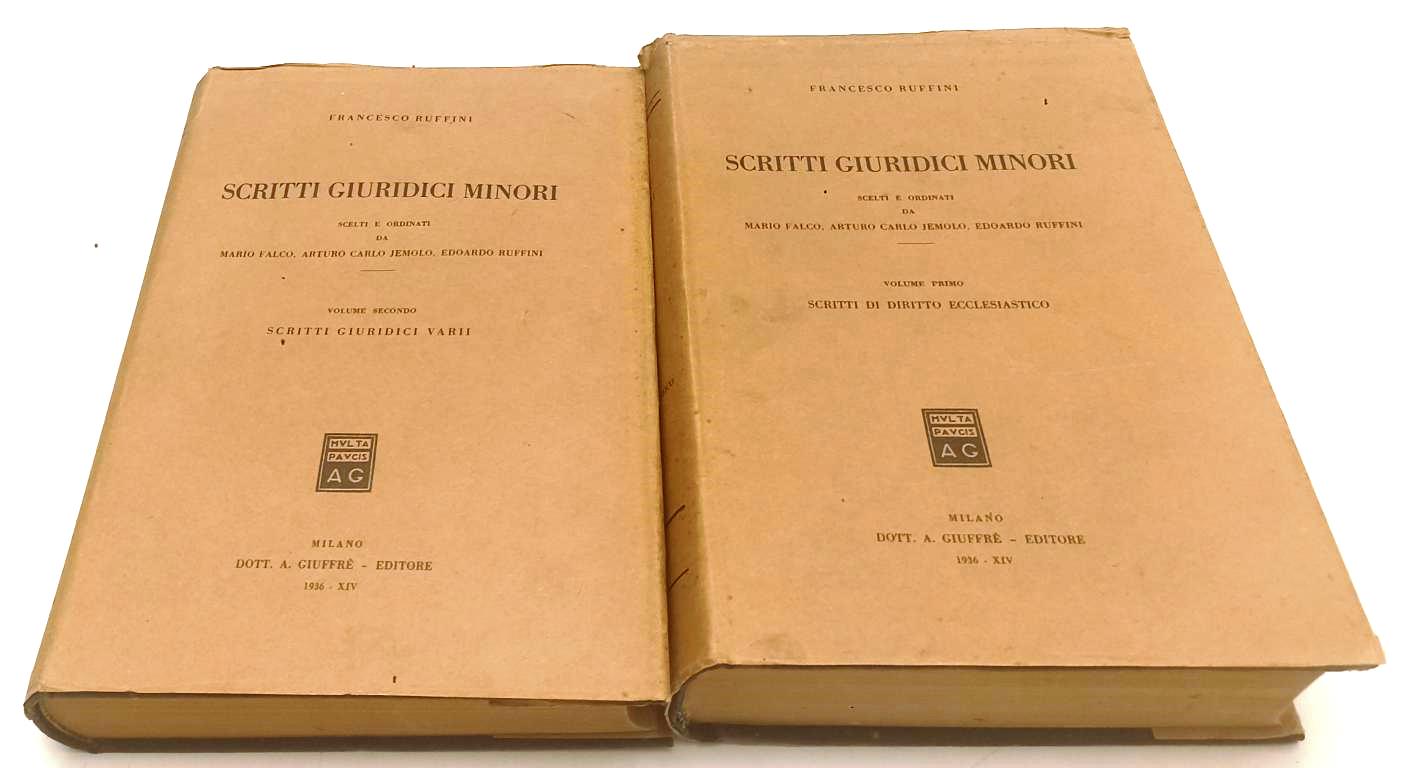 LS- SCRITTI GIURIDICI MINORI 1/2 - FRANCESCO RUFFINI- GIUFFRE'- 1936- CS- YFS516