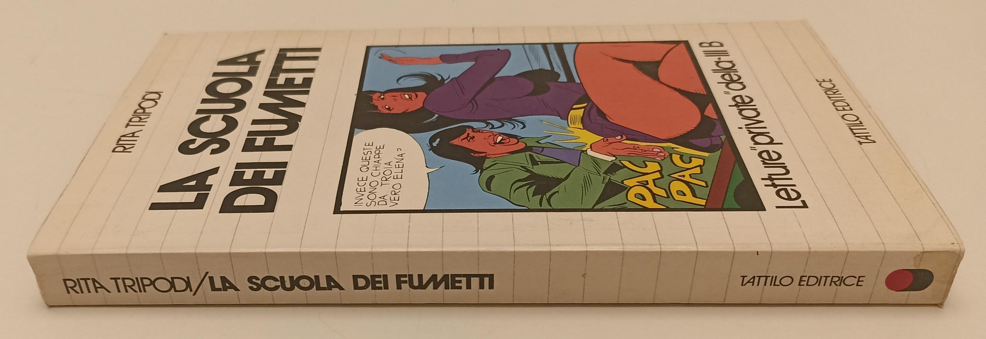 LZ- LA SCUOLA FUMETTI LETTURE PRIVATE III B- TRIPODI- TATTILO- 1974- B-XFS179