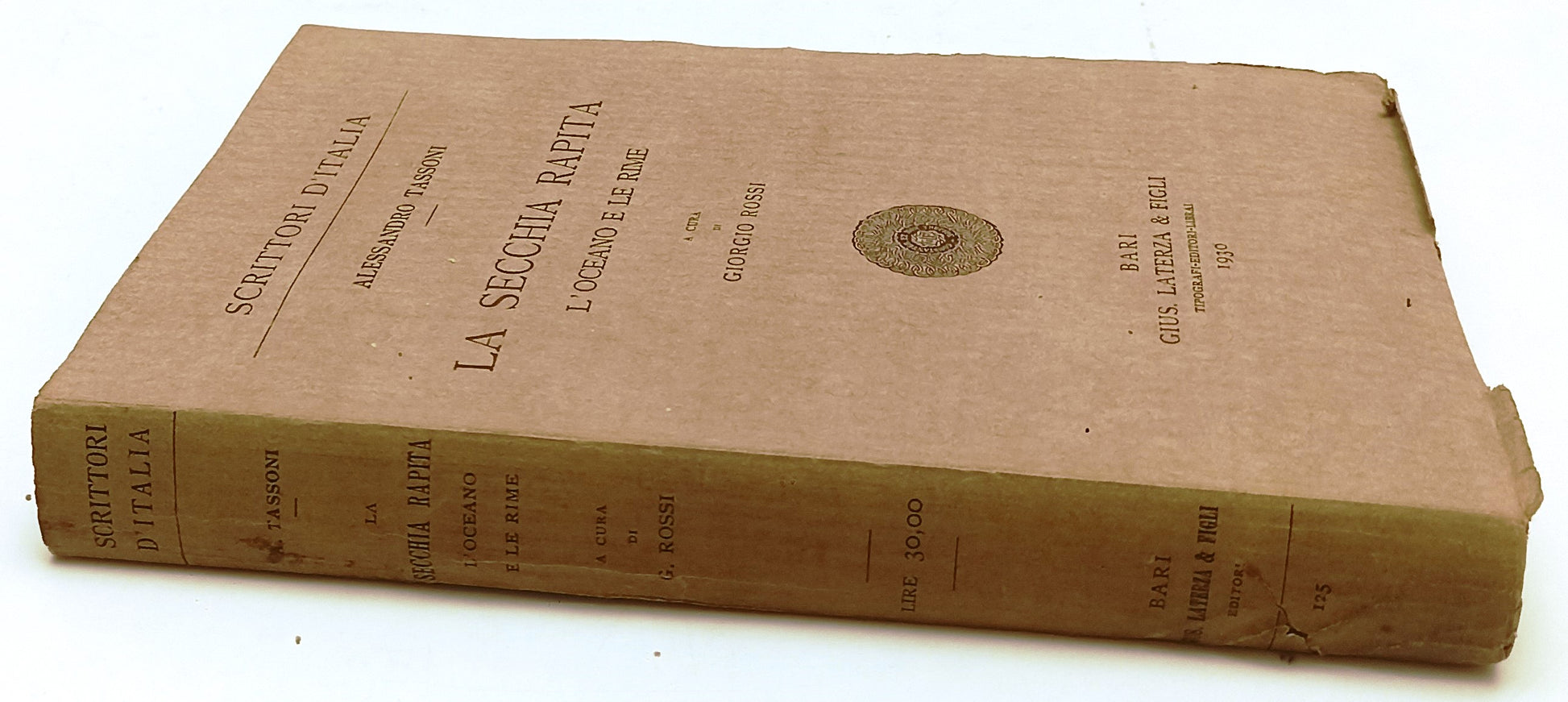 LA SECCHIA RAPITA - ALESSANDRO TASSONI- LATERZA- SCRITTORI-- 1930- B- XFS208