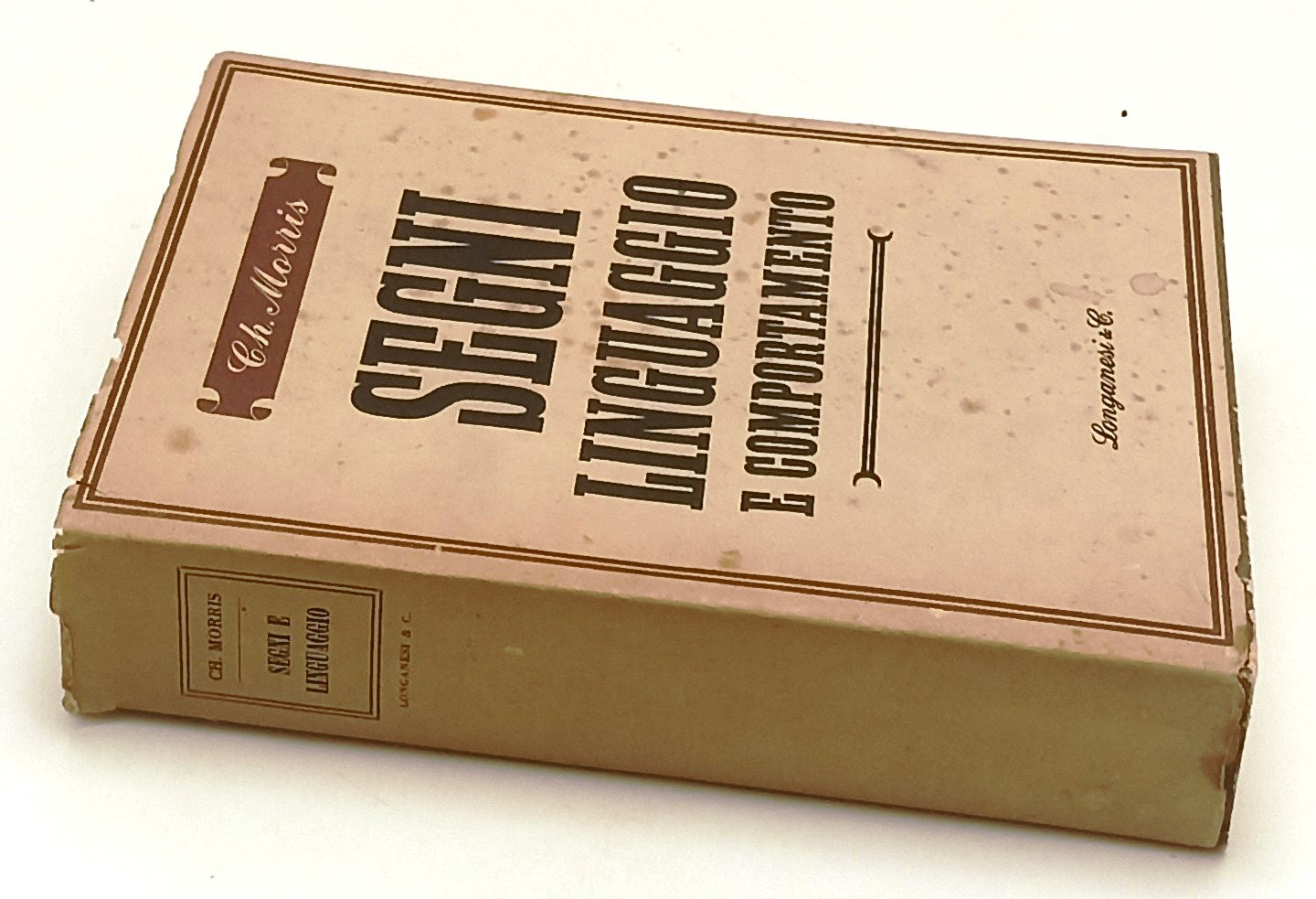 LZ- SEGNI LINGUAGGIO E COMPORTAMENTO - CH. MORRIS- LONGANESI--- 1949- BS- ZFS164