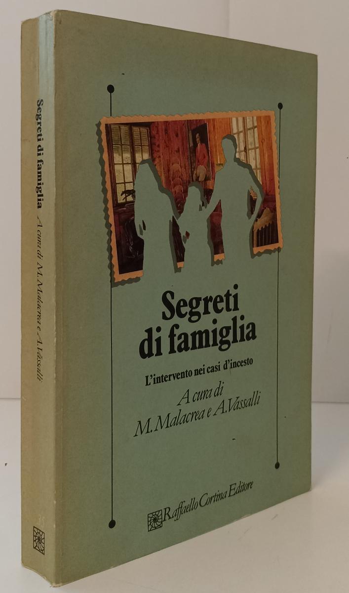 LZ- SEGRETI DI FAMIGLIA- MALACREA VASSALLI- RAFFAELLO CORTINA--- 1990- B- XFS142