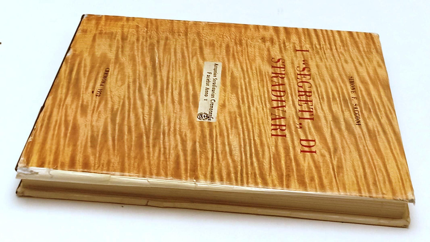 LZ- I SEGRETI DI STRADIVARI - SIMONE SACCONI- LIBRERIA CONVEGNO- 1972- CS- XFS90