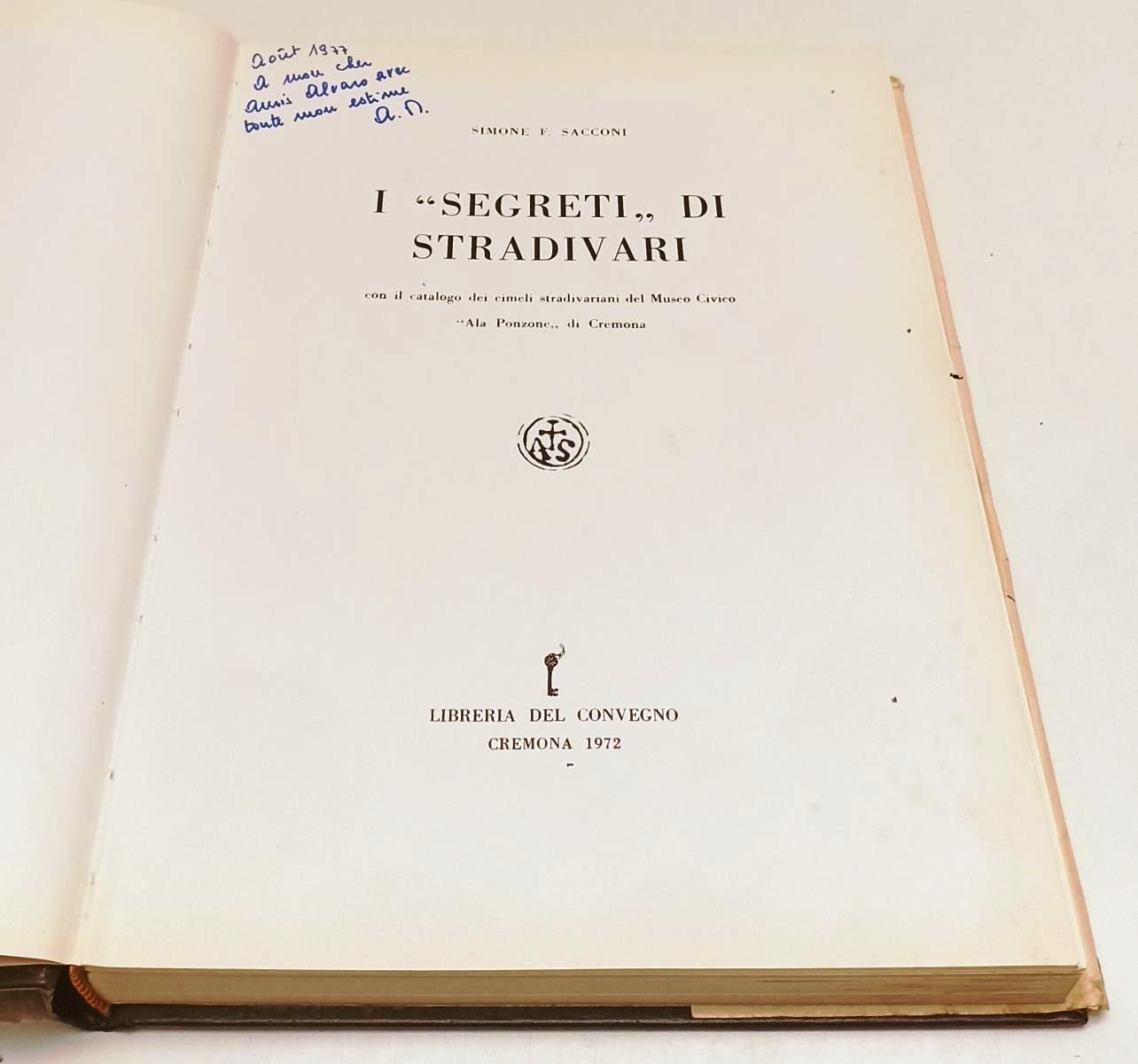 LZ- I SEGRETI DI STRADIVARI - SIMONE SACCONI- LIBRERIA CONVEGNO- 1972- CS- XFS90