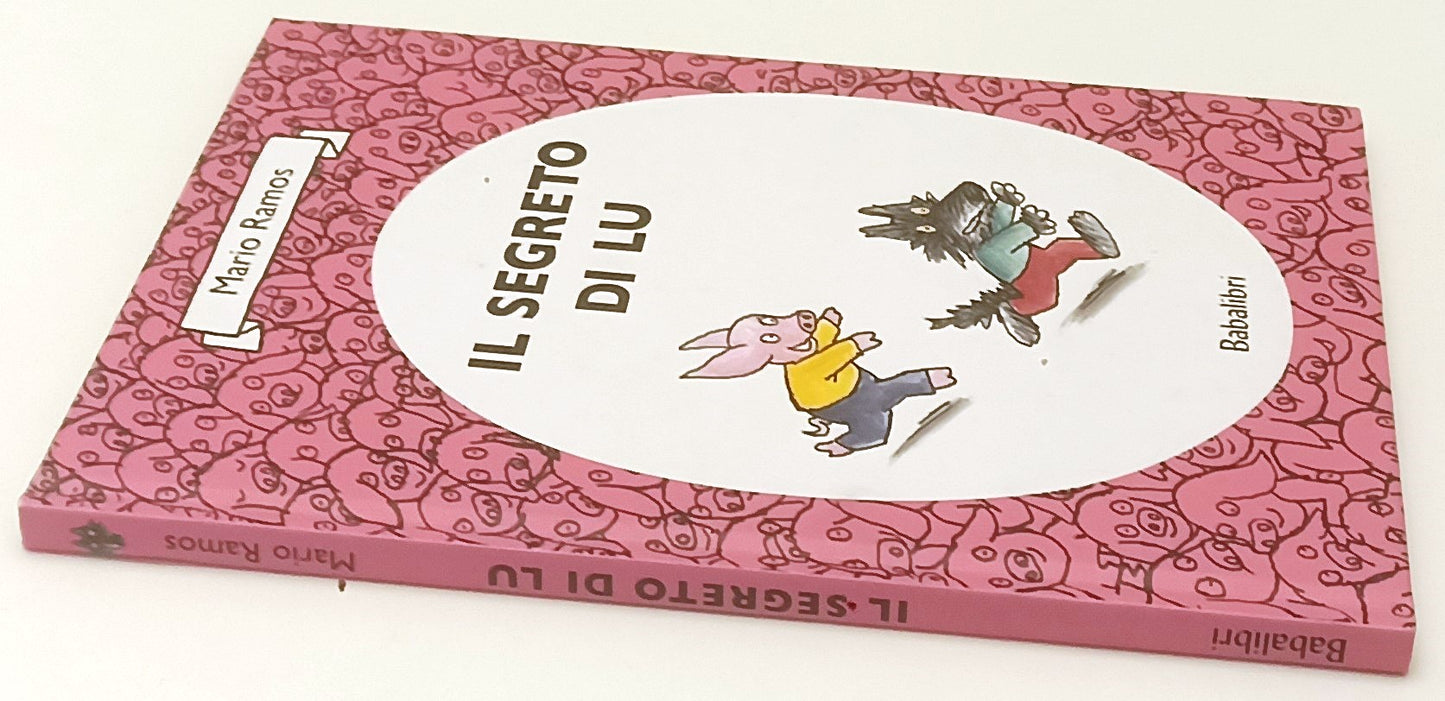 LB- IL SEGRETO DI LU ILLUSTRATO - MARIO RAMOS - BABALIBRI ---- C - YFS738