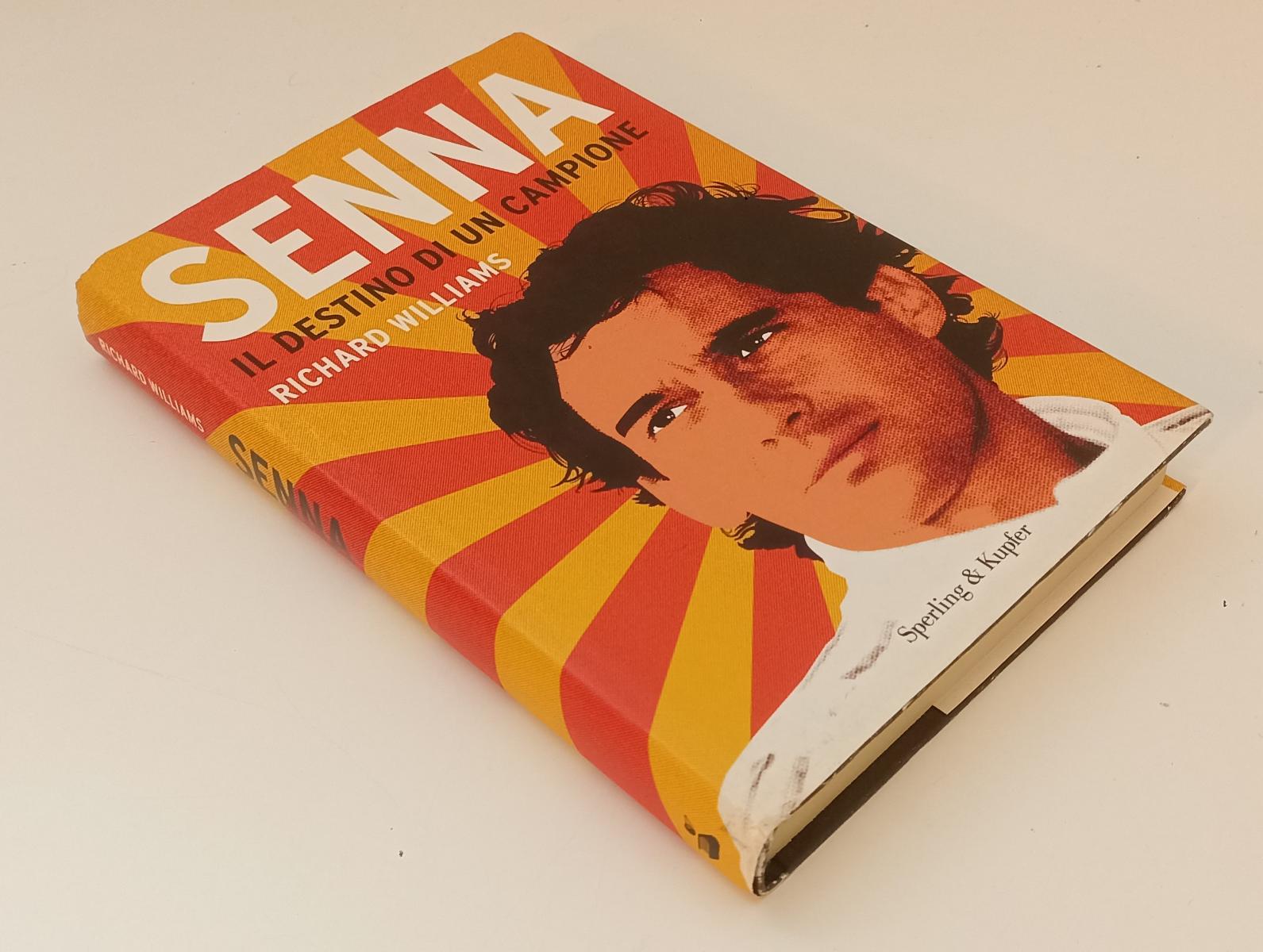 LS- SENNA DESTINO DI UN CAMPIONE - RICHARD WILLIAMS- SPERLING KUPFER- CS- XFS142