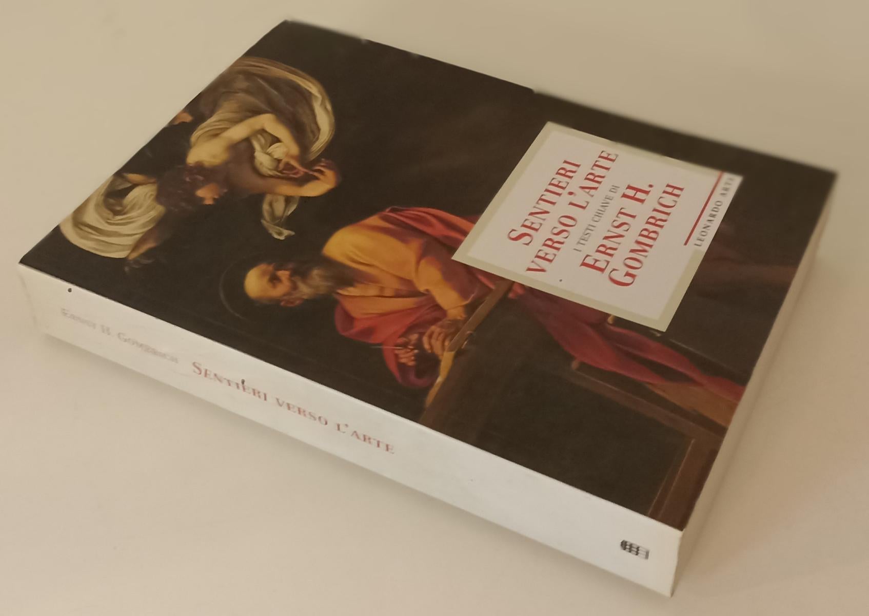LT- SENTIERI VERSO L'ARTE TESTI CHIAVE DI ERNST GOMBRICH- LEONARDO- 1997- YFS104