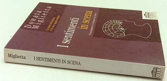 LZ- I SENTIMENTI IN SCENA LO PSICODRAMMA- DONATA MIGLIETTA- UTET- 1998- B-YFS608