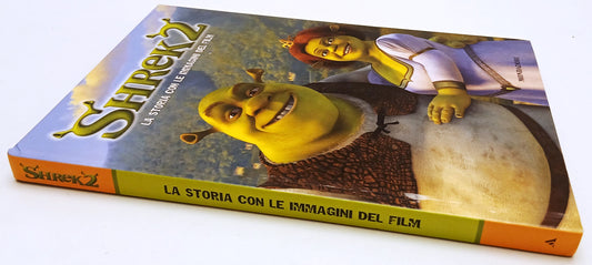 LB- SHREK 2 LA STORIA CON LE IMMAGINI DEL FILM -- MONDADORI - 2004 - C - L25