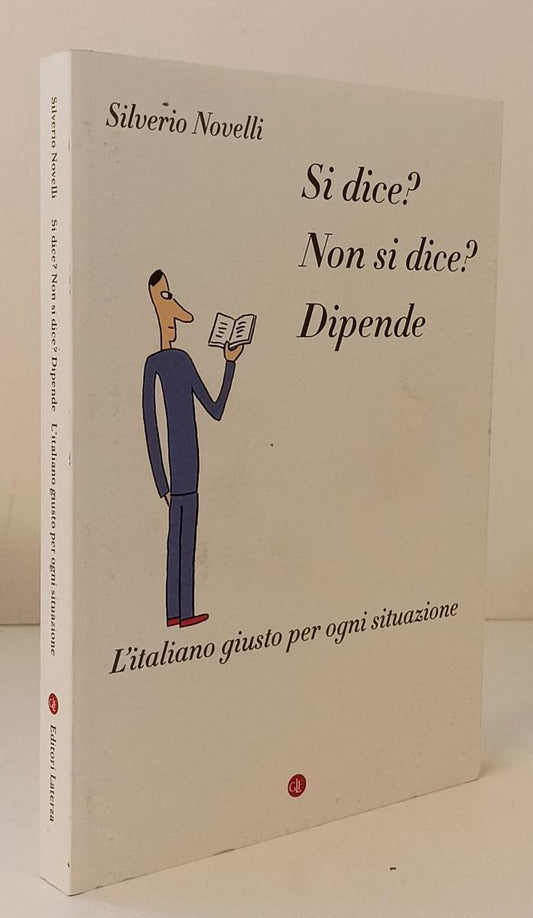 LS- SI DICE? NON SI DICE? DIPENDE - NOVELLI - LATERZA --- 2014 - B - YPL21