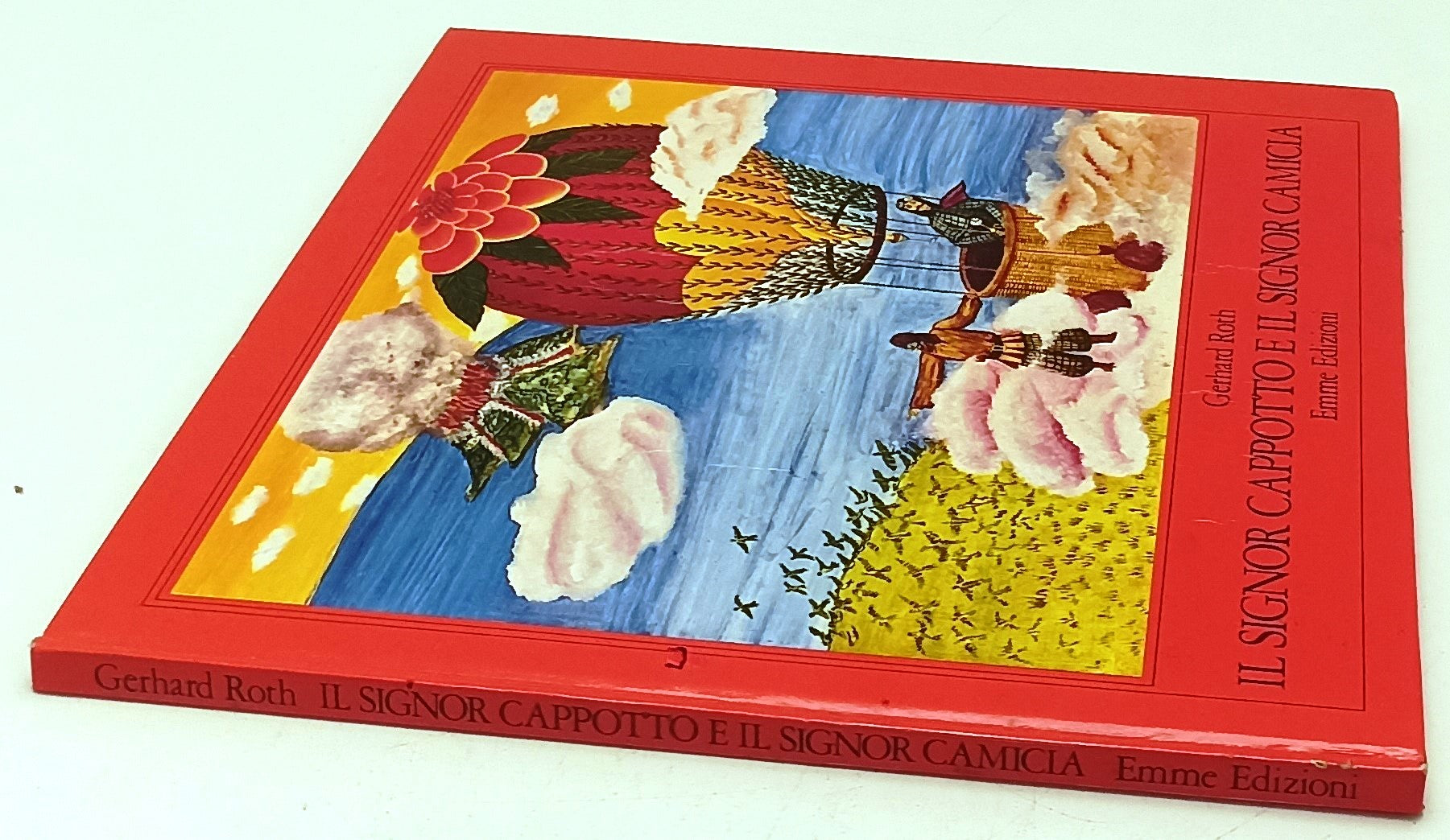 LB- IL SIGNOR CAPPOTTO E IL SIGNOR CAMICIA - GERHARD ROTH- EMME- 1974- C- YFS735