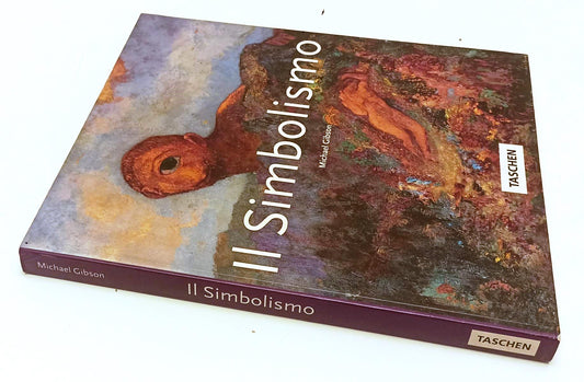 LT- IL SIMBOLISMO - MICHAEL GIBSON - TASCHEN --- 1997 - B - YFS461