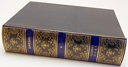 Opere - Sinesio di Cirene - UTET Classici Greci - 1a ed. 1989 - XFS