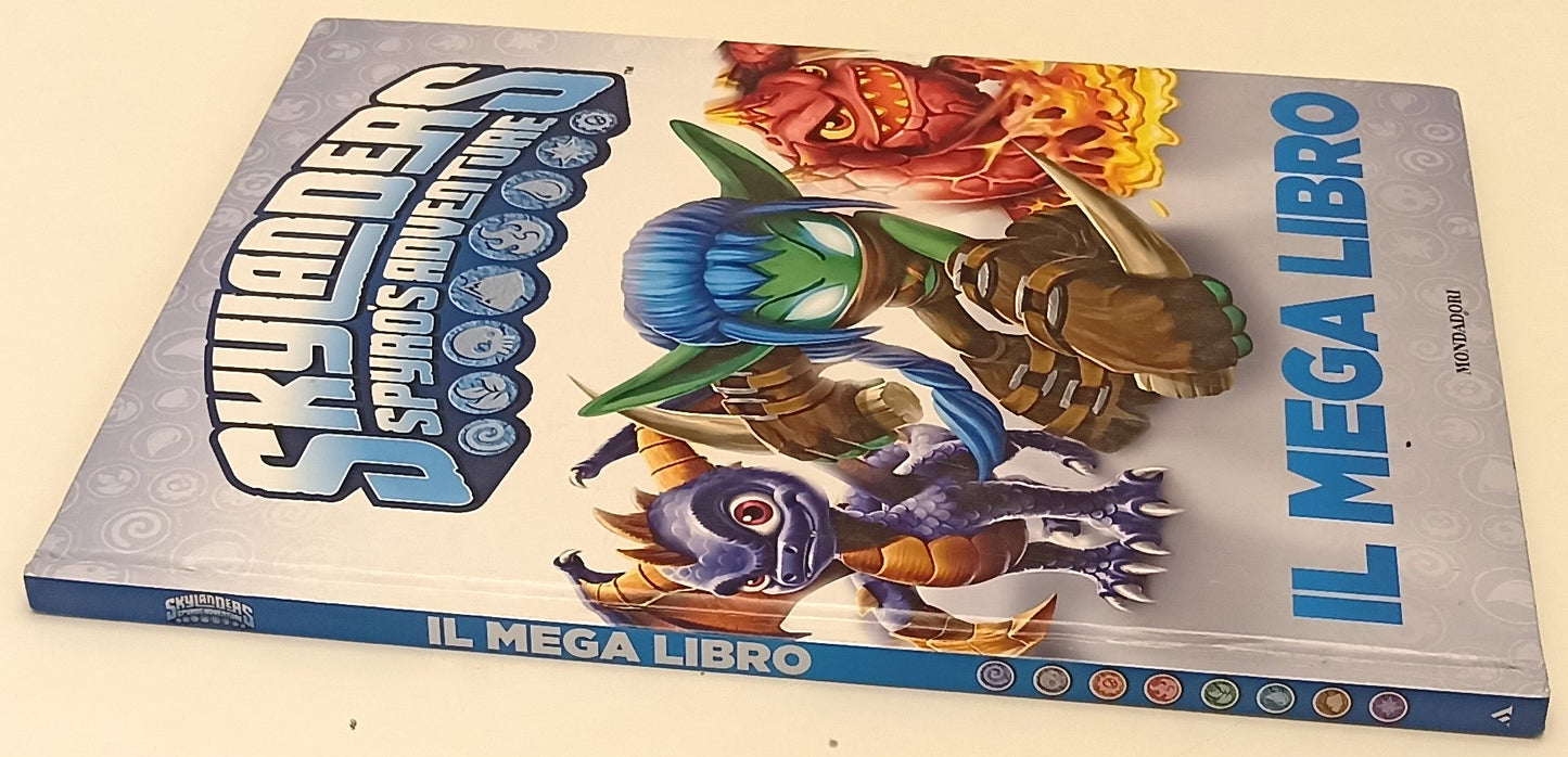 LB- SKYLANDERS SPYRO'S ADVENTURE IL MEGA LIBRO -- MONDADORI --- 2013 - C- YFSXXX