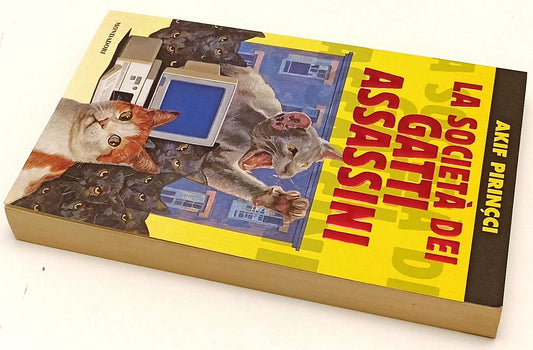 LG- LA SOCIETA' DEI GATTI ASSASSINI- ANIF PIRINCCI- MONDADORI- RAGAZZI--- B- XFS