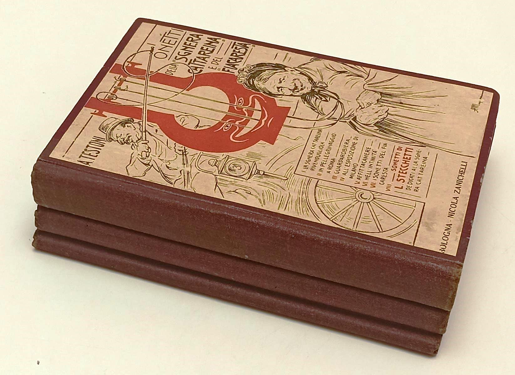 LN- I SONETTI DELLA SGNERA CATTAREINA 3 VOLUMI- TESTONI- ZANICHELLI- 1919-YFS296