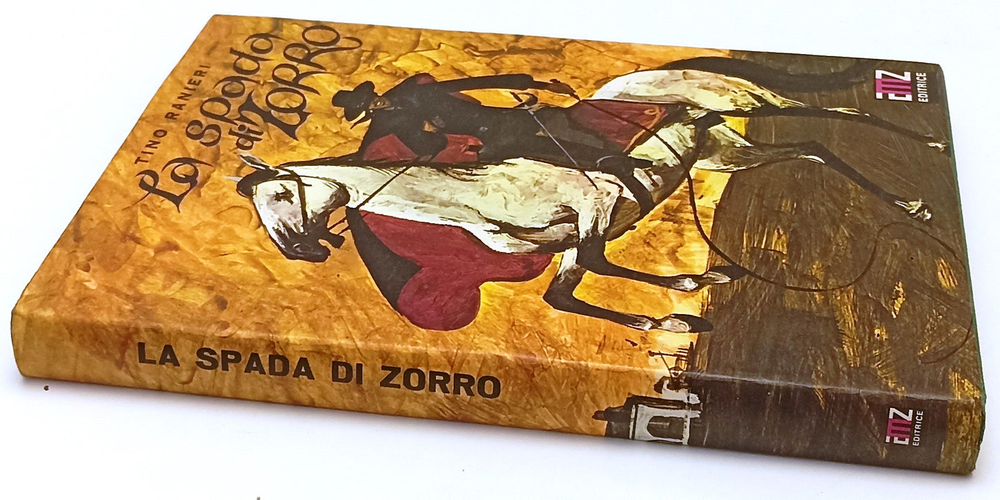 LB- LA SPADA DI ZORRO - TINO RANIERI - AMZ- COLLANA AVVENTURA-- 1969- CS- YFS403