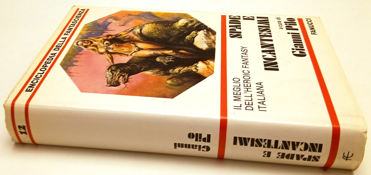 LF- SPADE E INCANTESIMI - GIANNI PILO - FANUCCI - HEROIC FANTASY-- 1984- CS- XFS
