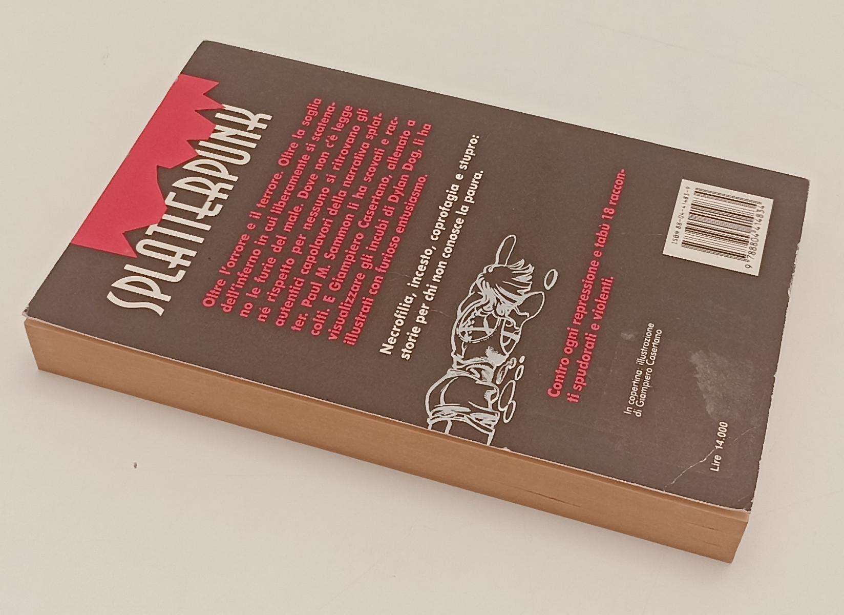 LN- SPLATTEPUNK EXTREME HORROR- OAUL SAMMON- MONDADORI- OSCAR-- 1996- B- XFS136