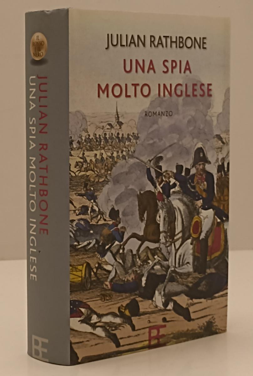 LN- UNA SPIA MOLTO INGLESE - JULIAN RATHBONE - BARBERA --- 2006 - CS - YFS155