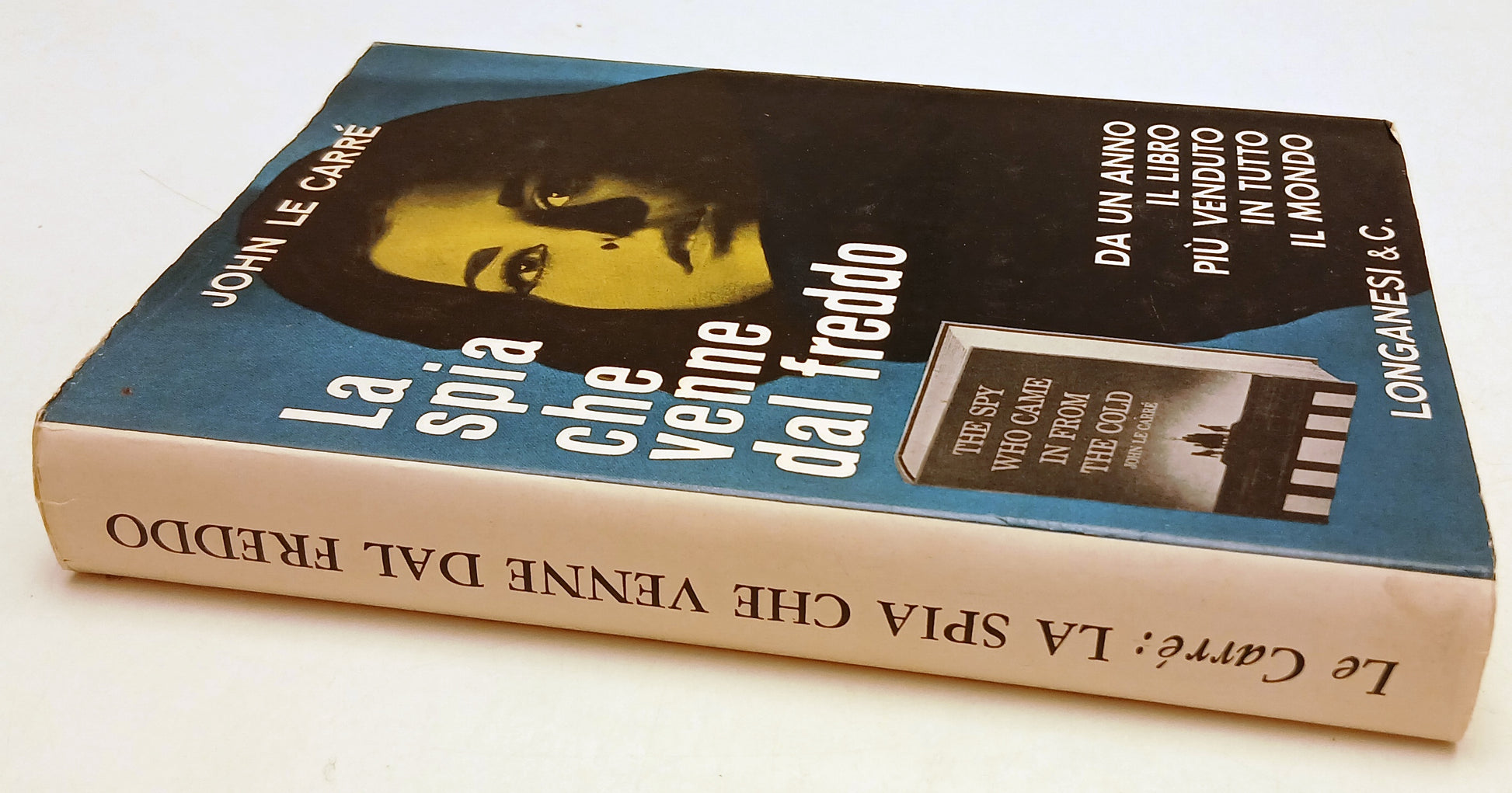 LN- LA SPIA CHE VENNE DAL FREDDO- JOHN LE CARRE'- LONGANESI- GINESTRA- CS-YFS174
