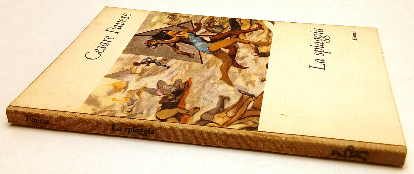 LN- LA SPIAGGIA - CESARE PAVESE - EINAUDI - I CORALLI - 2a ED. - 1956 - C - XFS