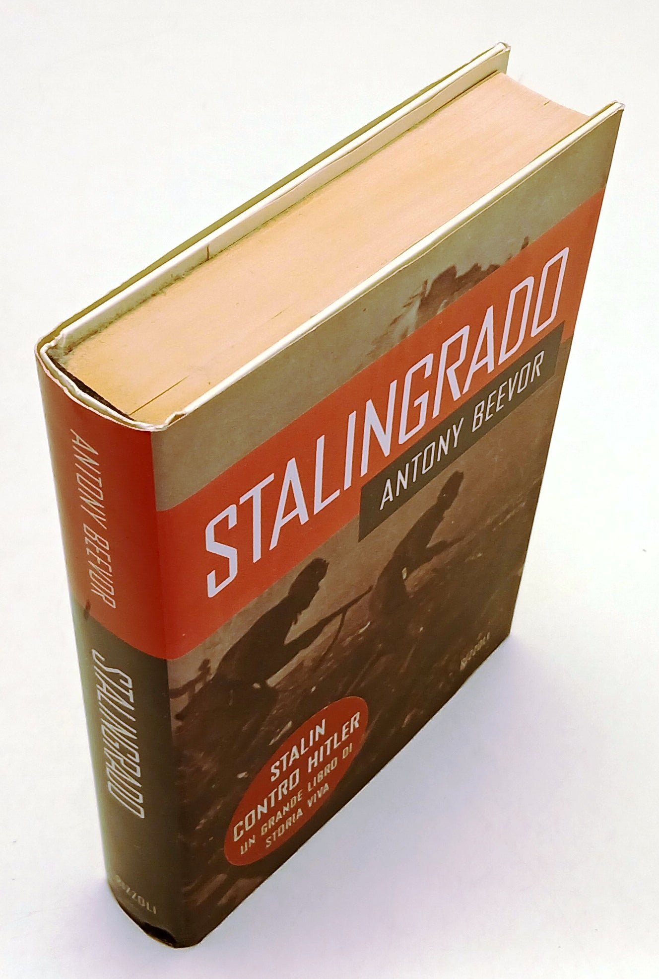 LN- STALINGRADO - ANTONY BEEVOR - RIZZOLI -- 1a ED. - 1988 - CS - ZFS53