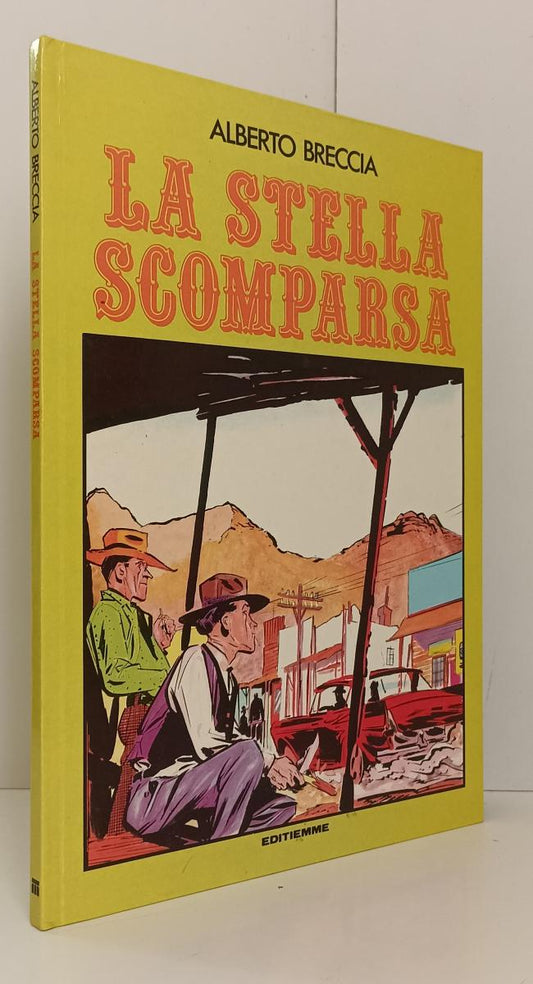 FV- LA STELLA SCOMPARSA - ALBERTO BRECCIA - EDITIEMME - 1980 - C - M23