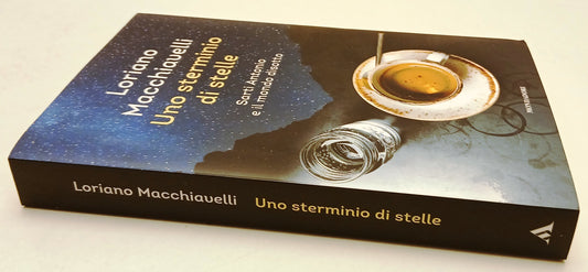 LN- UNO STERMINIO DI STELLE - LORIANO MACCHIAVELLI - MONDADORI--- 2017- B- ZFS42