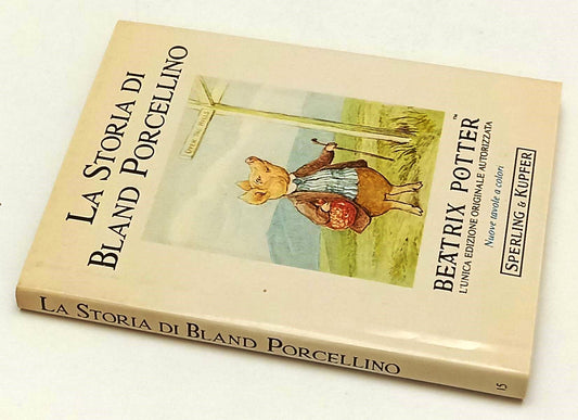 LB- LA STORIA DI BLAND PORCELLINO - POTTER - SPERLING --- 1990 - CS - YFS492