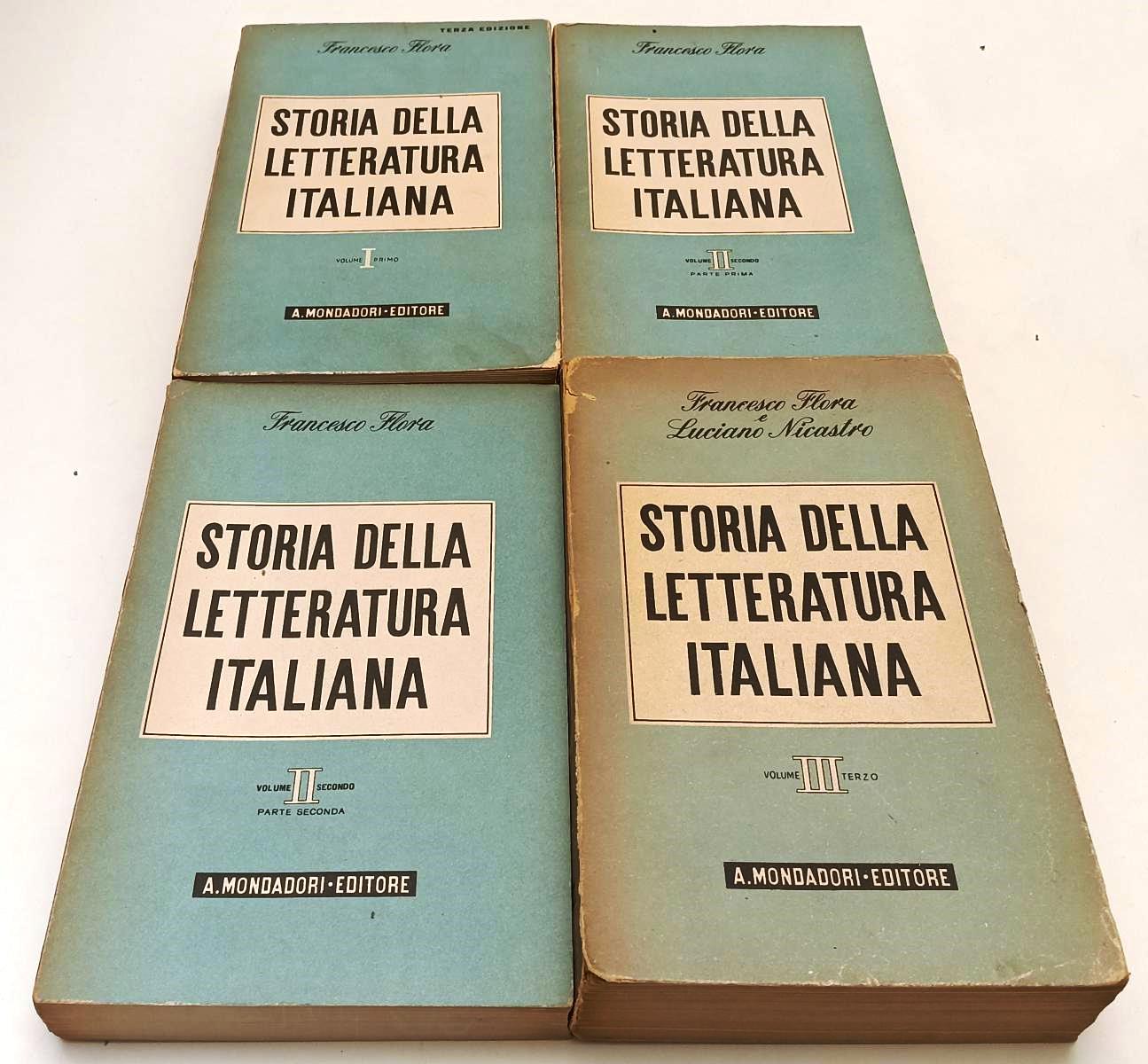 LS- STORIA DELLA LETTERATURA ITALIANA 4 VOLUMI - FLORA - MONDADORI- B- YFS537