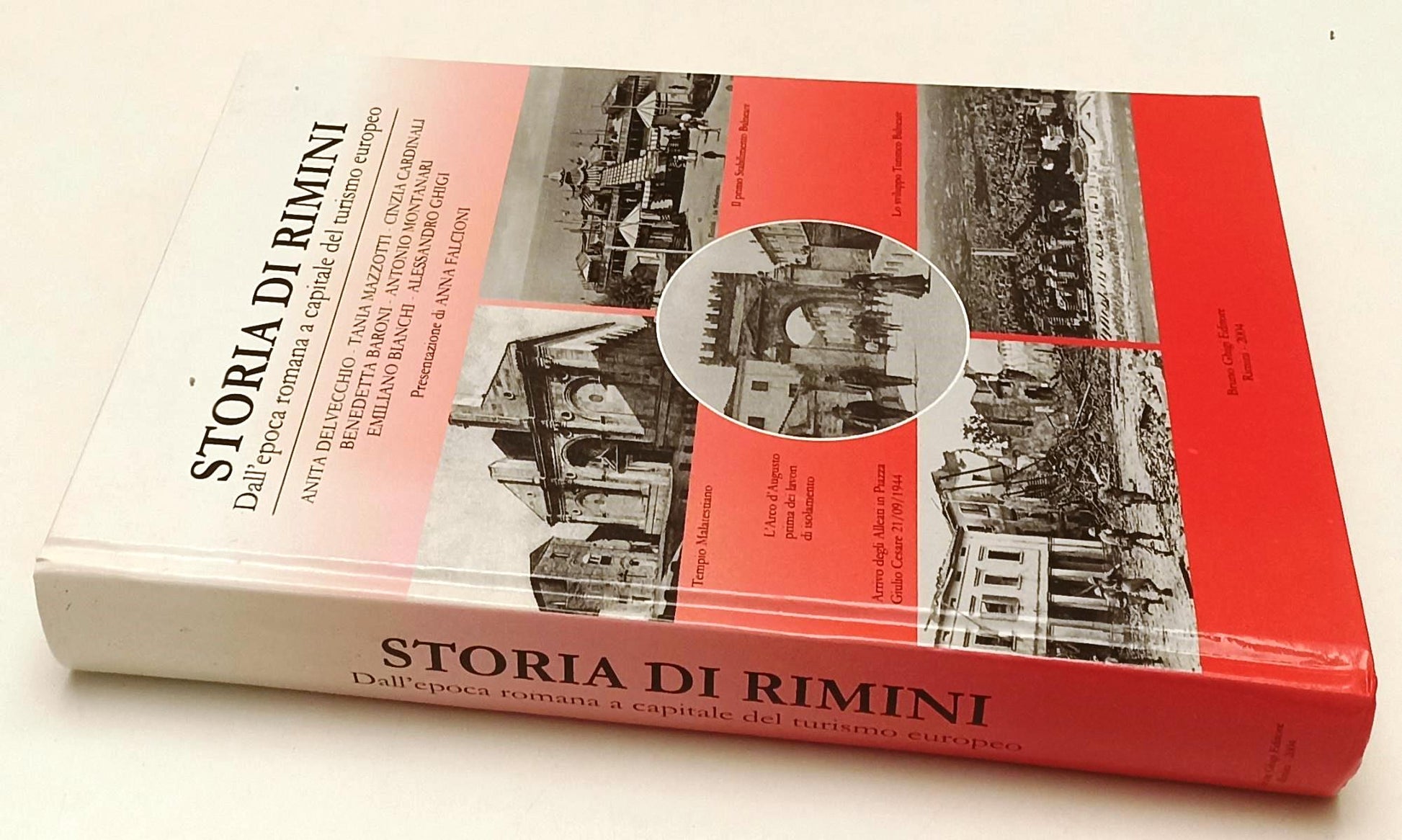 LS- STORIA DI RIMINI EPOCA ROMANA CAPITALE TURISMO- BRUNO CHIGI- 2004- C- YFS636