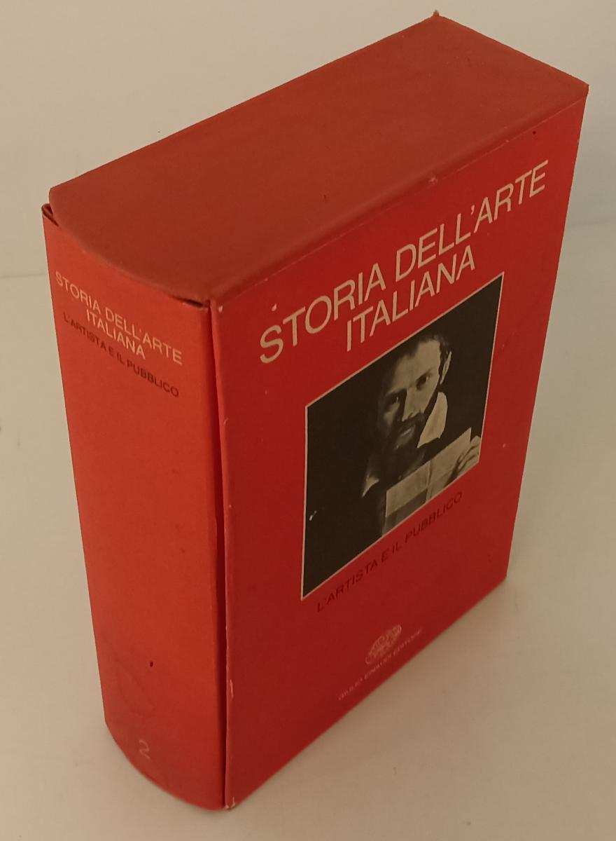 LT- STORIA DELL'ARTE ITALIANA 2 L'ARTISTA IL PUBBLICO-- EINAUDI--- 1979- CS- XFS