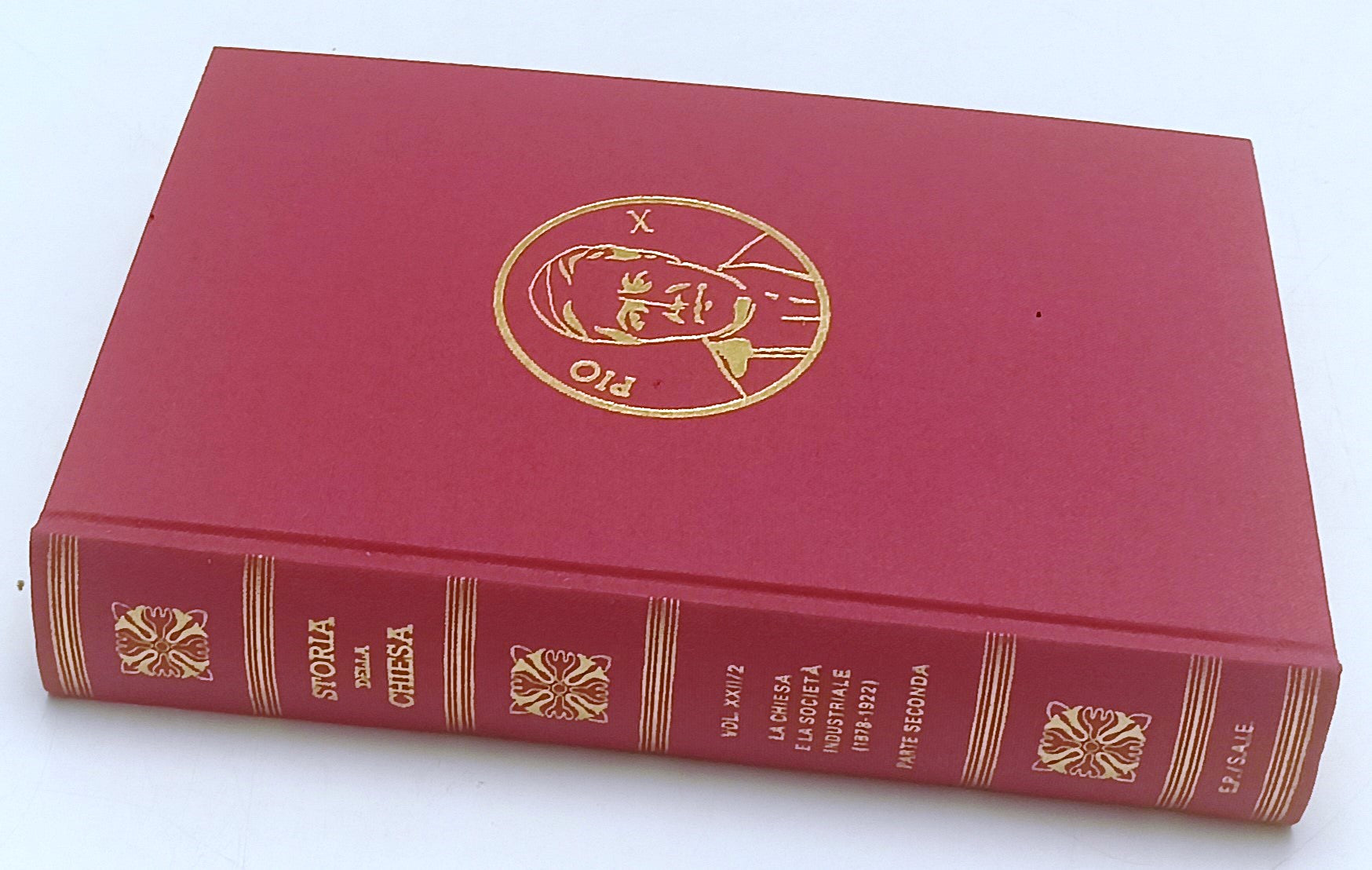 LS- STORIA DELLA CHIESA XXII/2 SOCIETA' INDUSTRIALE 1878/1922- PAOLINE- C-YFS441