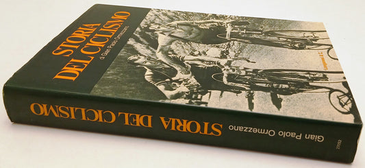 LC- STORIA DEL CICLISMO - GIAN PAOLO ORMEZZANO - LONGANESI --- 1978 - CS- YFS301