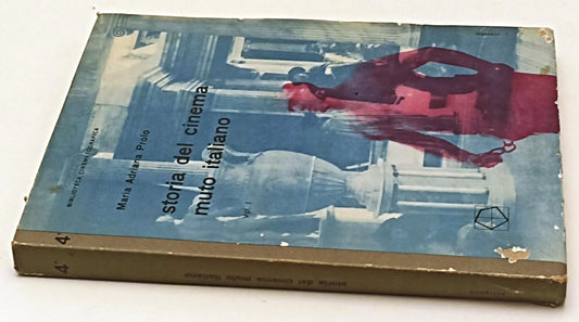 LW- STORIA DEL CINEMA MUTO ITALIANO 1- PROLO- BIBLIOTECA CINEMATOGRAFICA- YFS585