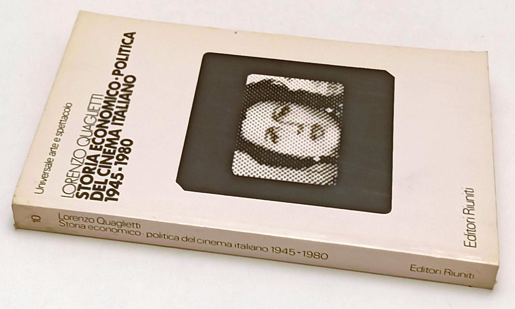 LW- STORIA ECONOMICO POLITICA DEL CINEMA ITALIANO 1945/1980 - QUAGLIETTI- YFS565
