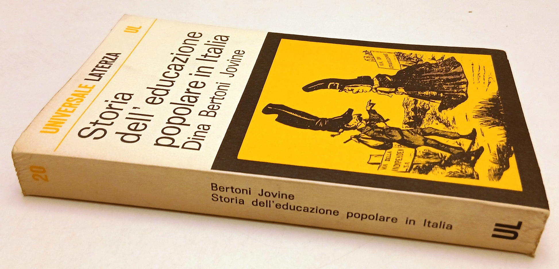 LS- STORIA DELL'EDUCAZIONE POPOLARE IN ITALIA - BERTONI JOVINE- LATERZA- UL- XFS