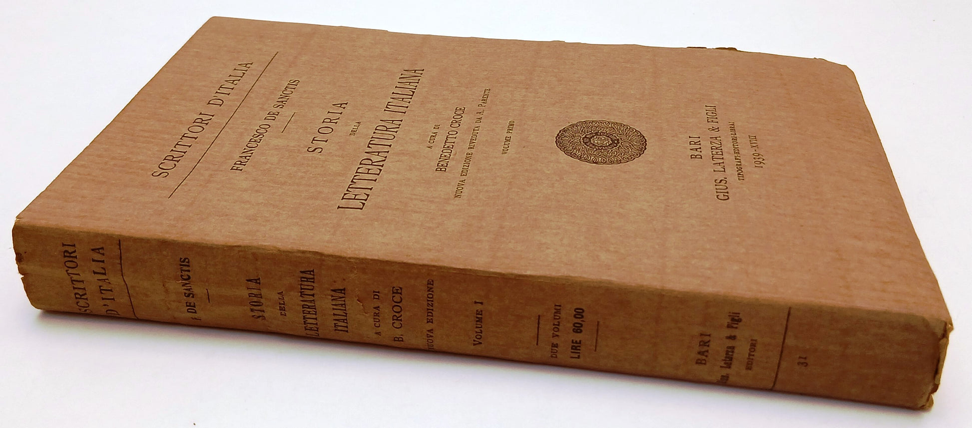 LS- STORIA DELLA LETTERATURA ITALIANA VOLUME PRIMO - DE SANCTIS- LATERZA- XFS138