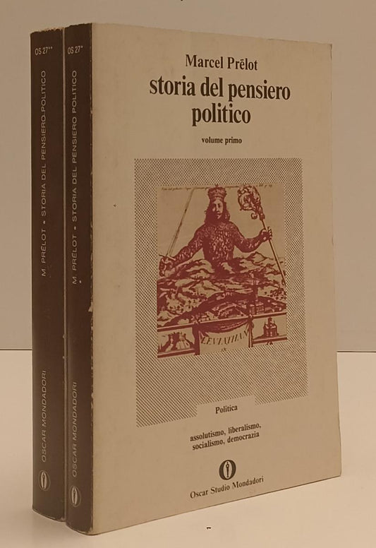 LS- STORIA DEL PENSIERO POLITICO 1/2- MARCEL PRELOT- MONDADORI- OSCAR- 1975-B-XFS