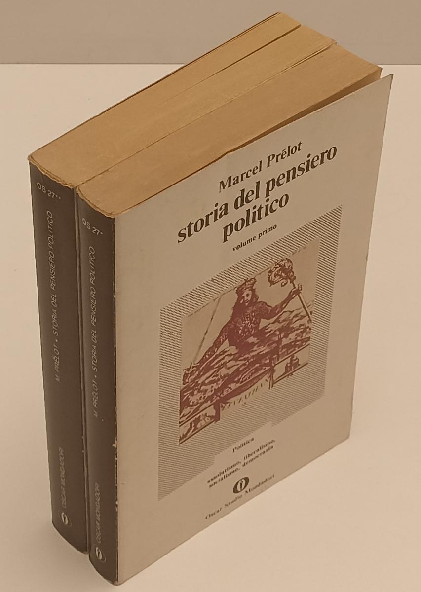 LS- STORIA DEL PENSIERO POLITICO 1/2- MARCEL PRELOT- MONDADORI- OSCAR- 1975-B-XFS