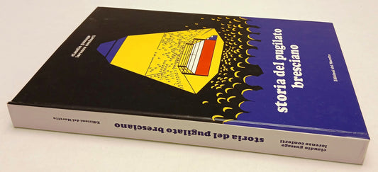 LC- STORIA DEL PUGILATO BRESCIANO- GUSSAGO CONFORTI- DEL MORETTO- 1985- C- ZFS13
