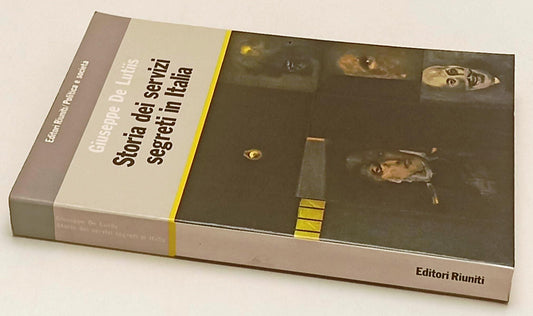 LS- STORIA DEI SERVIZI SEGRETI IN ITALIA - GIUSEPPE DE LUTIIS- RIUNITI- B-ZFS168